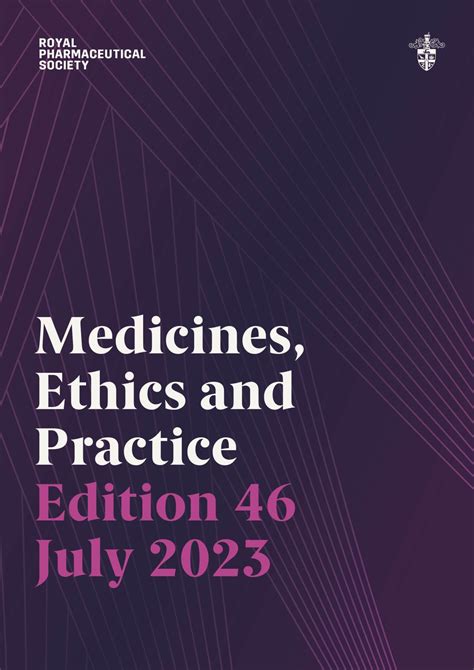 Medicines ethics and practice. Things To Know About Medicines ethics and practice. 